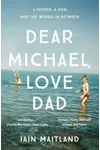 Dear Michael, Love Dad