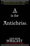 A is for Antichrist