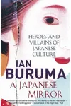 Behind the Mask / A Japanese Mirror
