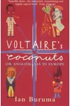 Voltaire's Coconuts / Anglomania In Europe