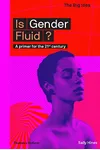 Is Gender Fluid?