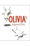 Olivia's Opposites