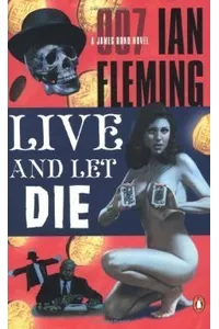 Live and Let Die