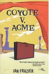 Coyote v. Acme
