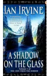 A Shadow on the Glass