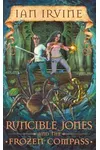 Runcible Jones and the Frozen Compass