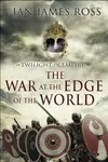 War at the Edge of the World