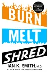 Burn Melt Shred: Transform Your Body in 8 Weeks