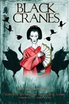 Black Cranes: Tales of Unquiet Women