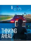 Thinking Ahead: Pirelli: 150 Years of Industry, Innovation and Culture