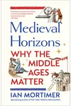Medieval Horizons