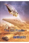 The Ion Raider