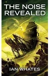 The Noise Revealed