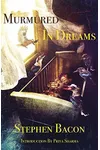 Murmured In Dreams