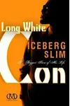 Long White Con