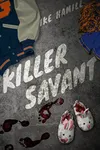 Killer Savant