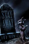 Stay Away