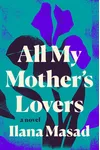 All My Mother's Lovers