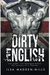 Dirty English