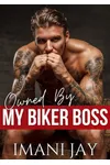 Owned By My Biker Boss