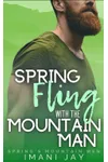 Spring Fling With The Mountain Man / Owned by the Mountain Man