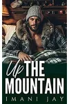Up The Mountain