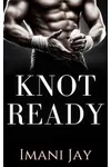 Knot Ready