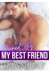 Owned By My Best Friend