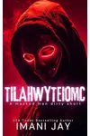 TILAHWYTEIOMC