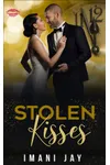 Stolen Kisses