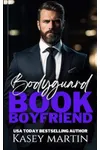 Bodyguard: Book Boyfriend