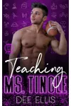 Teaching Ms. Tingle