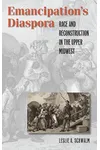 Emancipation's Diaspora