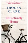 Reluctantly Home