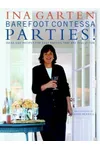 Barefoot Contessa Parties!