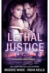 Lethal Justice