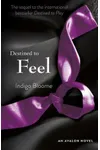 Destined to Feel