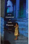 In the Convent of Little Flowers