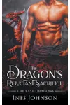 The Dragon's Reluctant Sacrifice