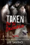 Taken By The Berserkers