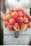 Truths and Roses