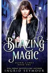 Blazing Magic / One Wish Away