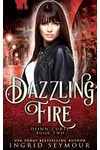 Dazzling Fire / Two Hearts Asunder