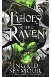 Echoes of the Raven