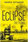 Eclipse the Flame
