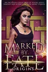 Marked by Fate