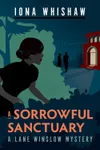 A Sorrowful Sanctuary