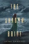 The Shadow Bride