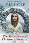 The Stone Picker's Christmas Promise