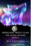 The Alpha Decides